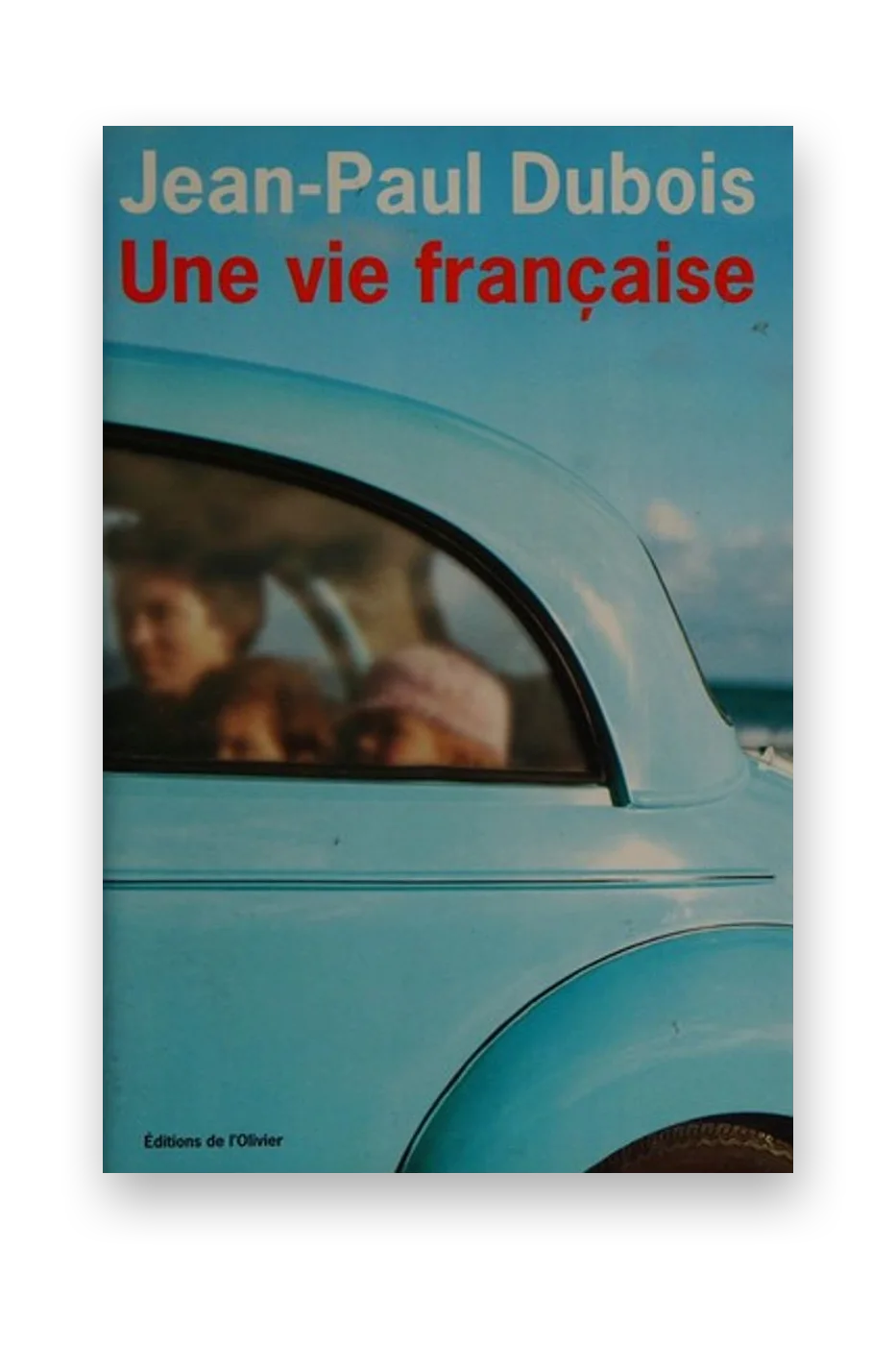 Une vie française