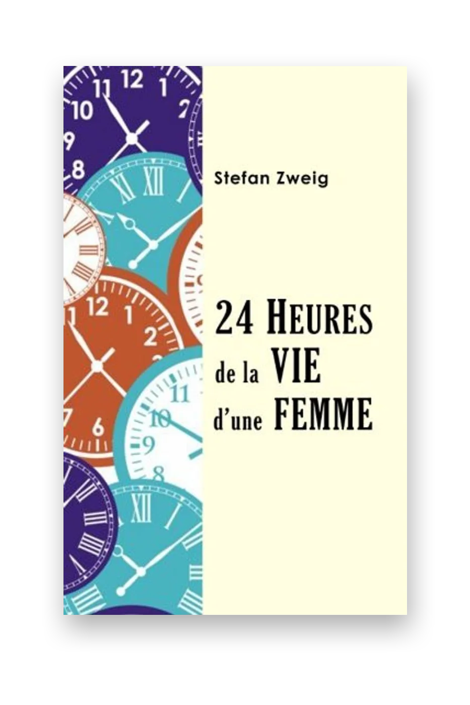 Vingt-quatre heures de la vie d'une femme